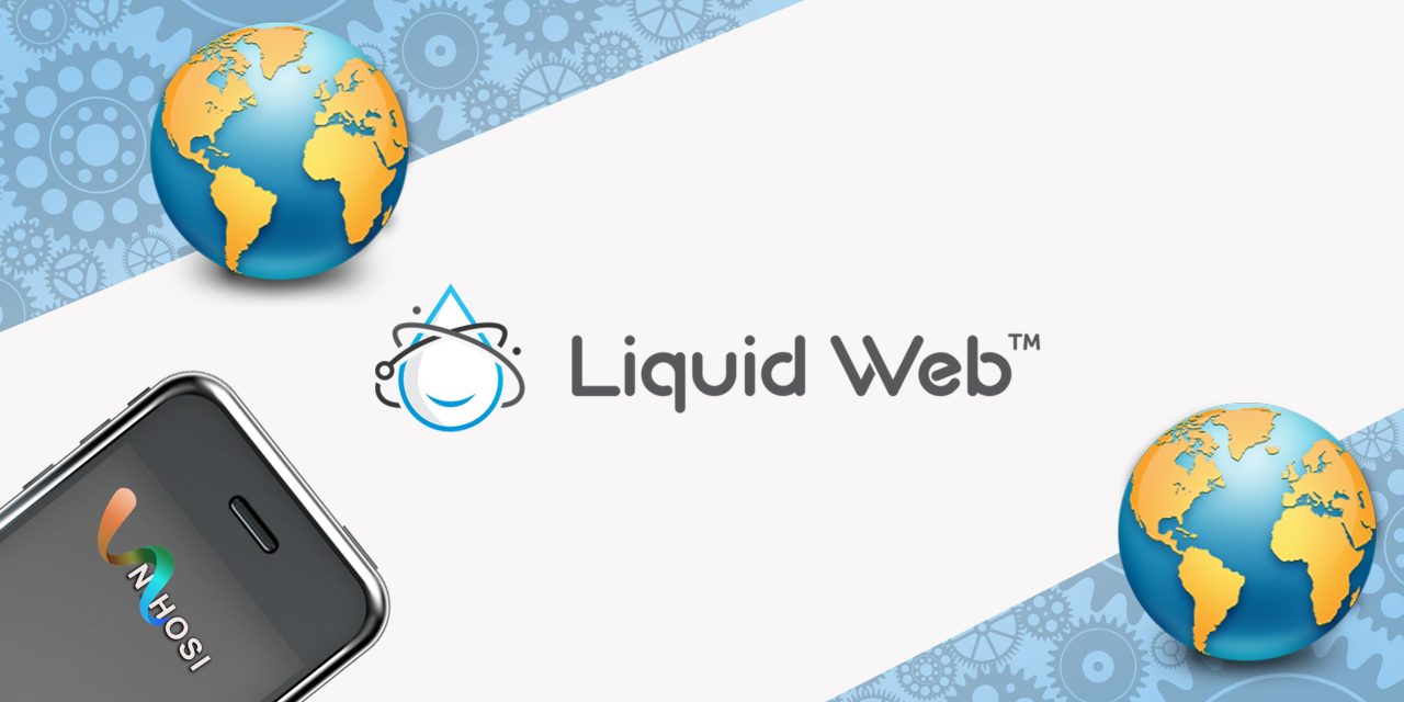 LiquidWeb Fully Managed Quality Hosting